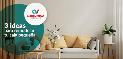 3 ideas para remodelar tu sala pequeña